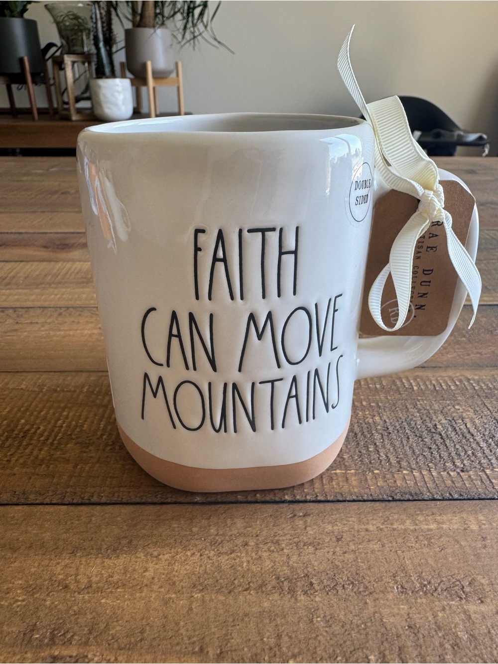 Rae Dunn White Ceramic Mug with Tan Base - "Faith Can Move Mountains"
